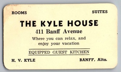 1940s - The Kyle House Banff Alberta H. V. Kyle Lodging Hotel Early Card - XL2A