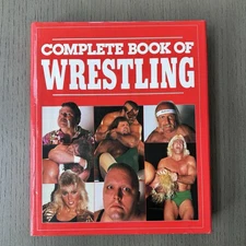 Complete Book of Wrestling, 1st Edition 1988, Publications International, Ltd