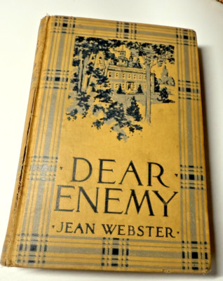 Dear Enemy by Jean Webster Hardcover Book Illustrated Antique 1915