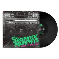 Dropkick Murphys - Turn Up That Dial - Vinyl Record 12 Record - G3Z