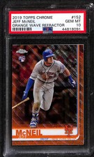 Jeff McNeil 2019 Topps Chrome #152 Orange Wave Refractor 8/25 PSA 10