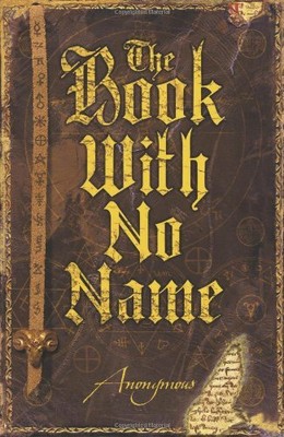 The Book With No Name by Anonymous, n/a 1843172836 FREE Shipping
