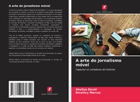 Ahallya David (U. A.) | A Arte Do Jornalismo MóVel | Taschenbuch | Portugiesisch
