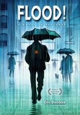 Flood!: A Novel in Pictures (4th edit..., Drooker, Eric