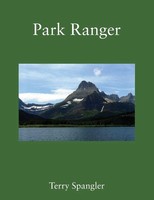 Terry Spangler | Park Ranger | Taschenbuch | Englisch (2020) | Outskirts Press