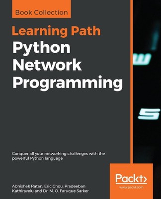Python-Netzwerkprogrammierung: Meistern Sie alle Ihre Netzwerkherausforderungen mit der Power