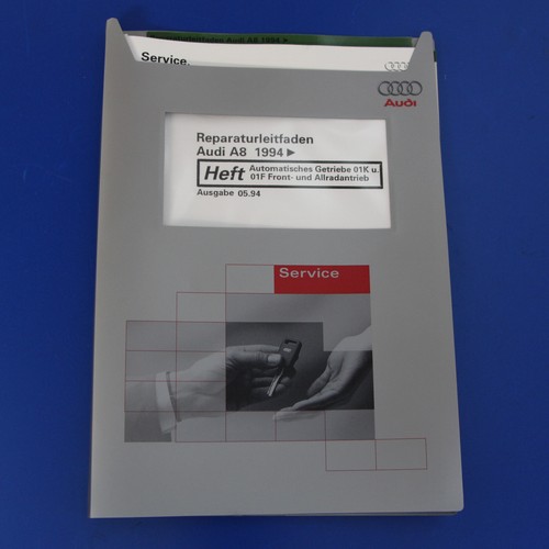 Audi A8 D2 Automatikgetriebe 01K + 01F Front + Allradantrieb Reparaturleitfaden