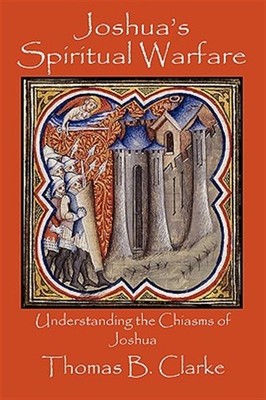Joshua's Spiritual Warfare, Paperback by Clarke, Thomas B.; Simmons, J. Lee (...