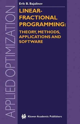 Linear-Fractional Programming Theory, Methods, Applications and Software by E.B.