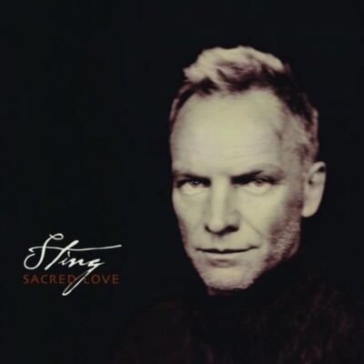 Sting - Sacred Love (2003) CD NEW