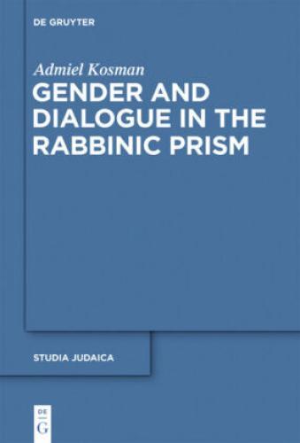 Thumbnail - Gender And Dialogue In The Rabbinic Prism 1823