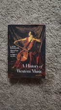 A History of Western Music (Tenth Edition) - ...
