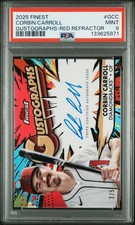 2025 TOPPS FINEST GUSTOGRAPHS RED REFRACTOR #GCC CORBIN CARROLL 3/5 PSA 9