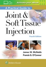 A Practical Guide to Joint & Soft Tissue Inje...