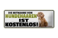 Blechschild Spruch 27X10 Cm Mitnahme Hundehaare Kostenlos Deko Schild Tin Sign