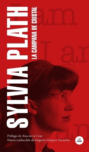 Sylvia Plath La campana de cristal / The Bell Jar (Tascabile)