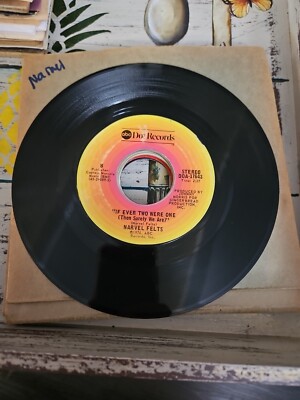 NARVEL FELTS - My Prayer / If Ever Two Were One - Vinyl 45rpm 1976 Dot VG