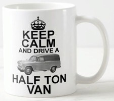KEEP CALM AND DRIVE A HALF TON VAN ~ MUG ~ classic austin morris bmc A50 A55 A60