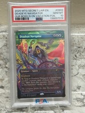 2025 MTG SECRET LAIR DROP FOIL #902 DEADEYE NAVIGATOR PSA 10