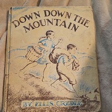 Down Down the Mountain by Ellis Credle. Hardcover. 1961. Weekly Reader