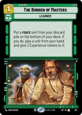 The Burden of Masters Foil - LOF 627 NM - Star Wars Unlimited
