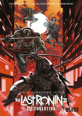 Teenage Mutant Ninja Turtles: The Last Ronin II - Re-Evolution Kevin Eastman
