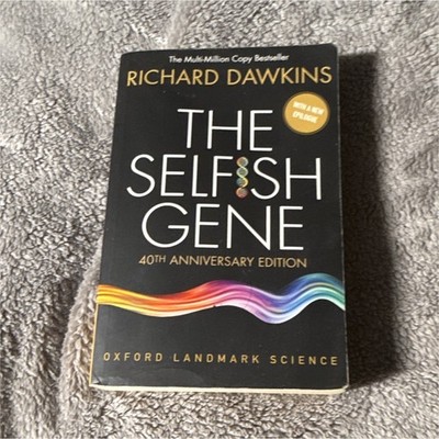 Richard Dawkins - The Selfish Gene 40th Anniv Ed (2016, Trade Paperback)