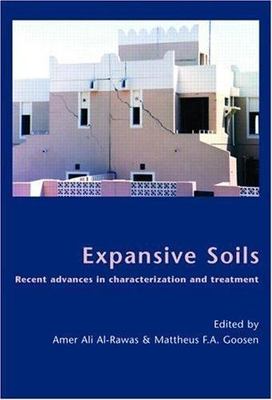 Expansive Soils : Recent Advances in Characterization And Treatment, Hardcove...