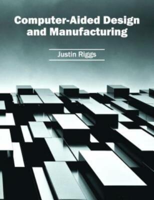 Computer-Aided Design And Manufacturing