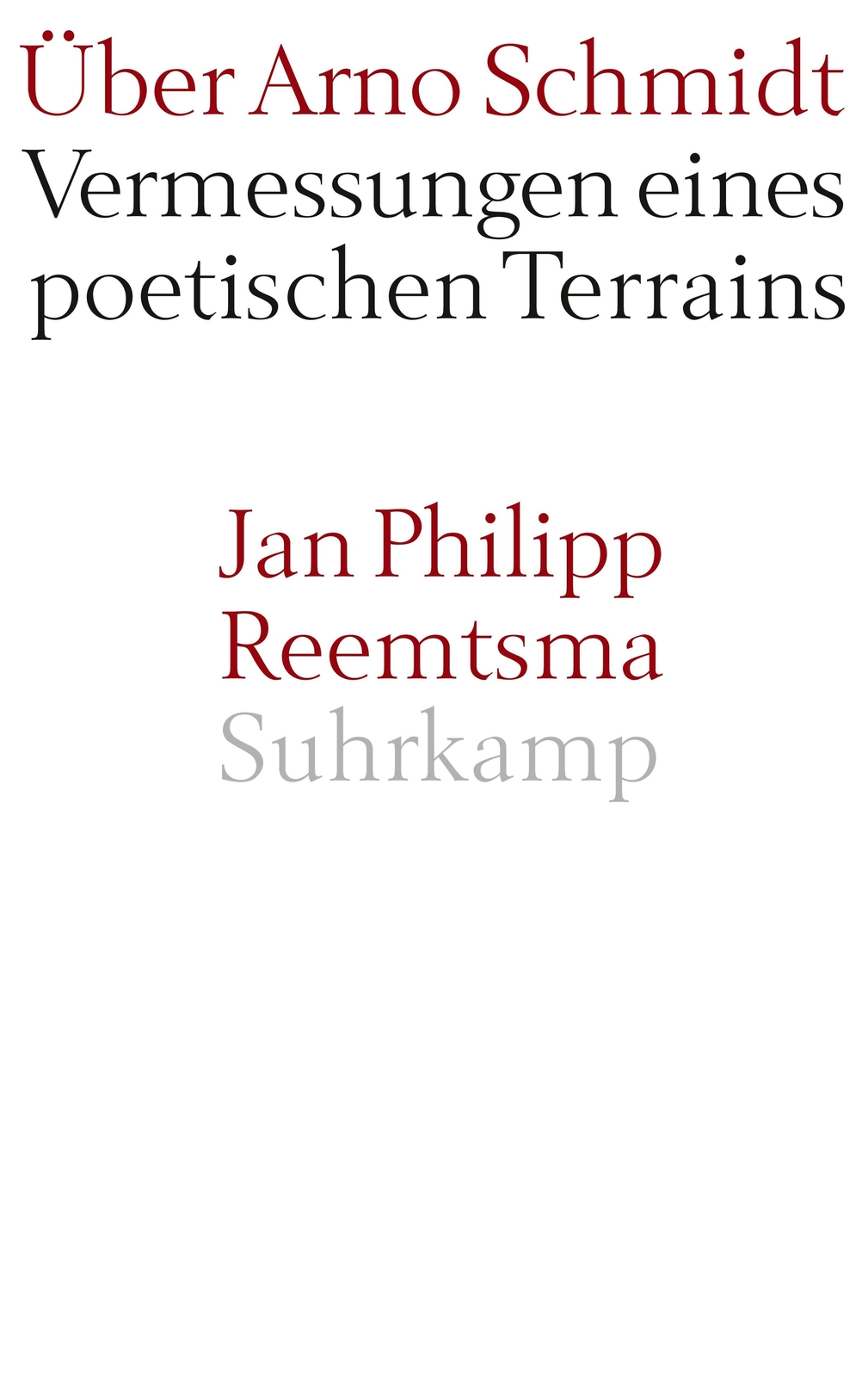 Thumbnail - Über Arno Schmidt | Vermessungen Eines Poetischen Terrains | Jan