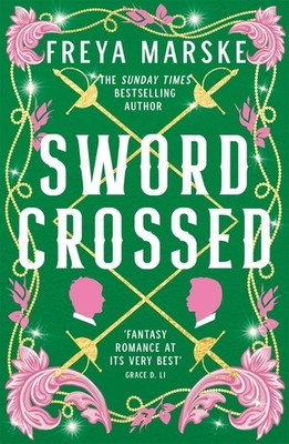 Freya Marske Swordcrossed