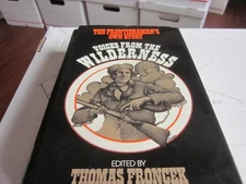 JS3 Voices From The Wilderness The Frontiersman's Own Story
