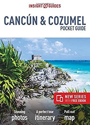 Insight Guides Pocket Cancun and Cozumel Travel Guide with Free E