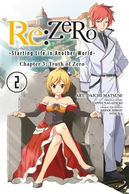 Re:ZERO - Starting Life in Another World -, Chapter 3: Volume 2 (Manga)
