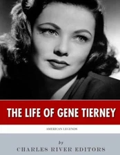 American Legends: The Life Of Gene Tierney