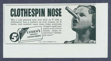 Luden’s Cough Drops for Clothespin Nose Vintage Print Ad February 1940