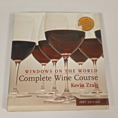 Windows on the World Complete Wine Course Kevin Zraly 2007 HC