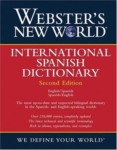 Webster's New World International Spanish Dictionary / Webster's New ...