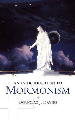 An Introduction to Mormonism Davies Hardback Cambridge University Press