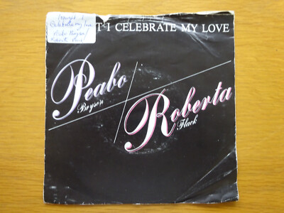 Peabo Bryson Roberta Flack Tonight I Celebrate My Love 7'' 1983