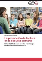 La PromocióN De Lectura En La Escuela Primaria Nurman ColóN Mustelier