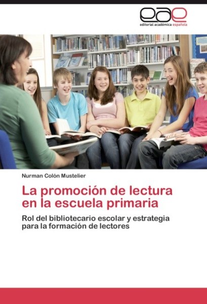La PromocióN De Lectura En La Escuela Primaria Nurman ColóN Mustelier-image