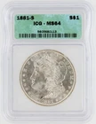 1881-S Morgan Silver Dollar ICG MS64 S$1 San Francisco Minted No Reserve