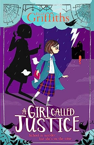 A Girl Called Justice : Book 1 Elly Griffiths - Image 2