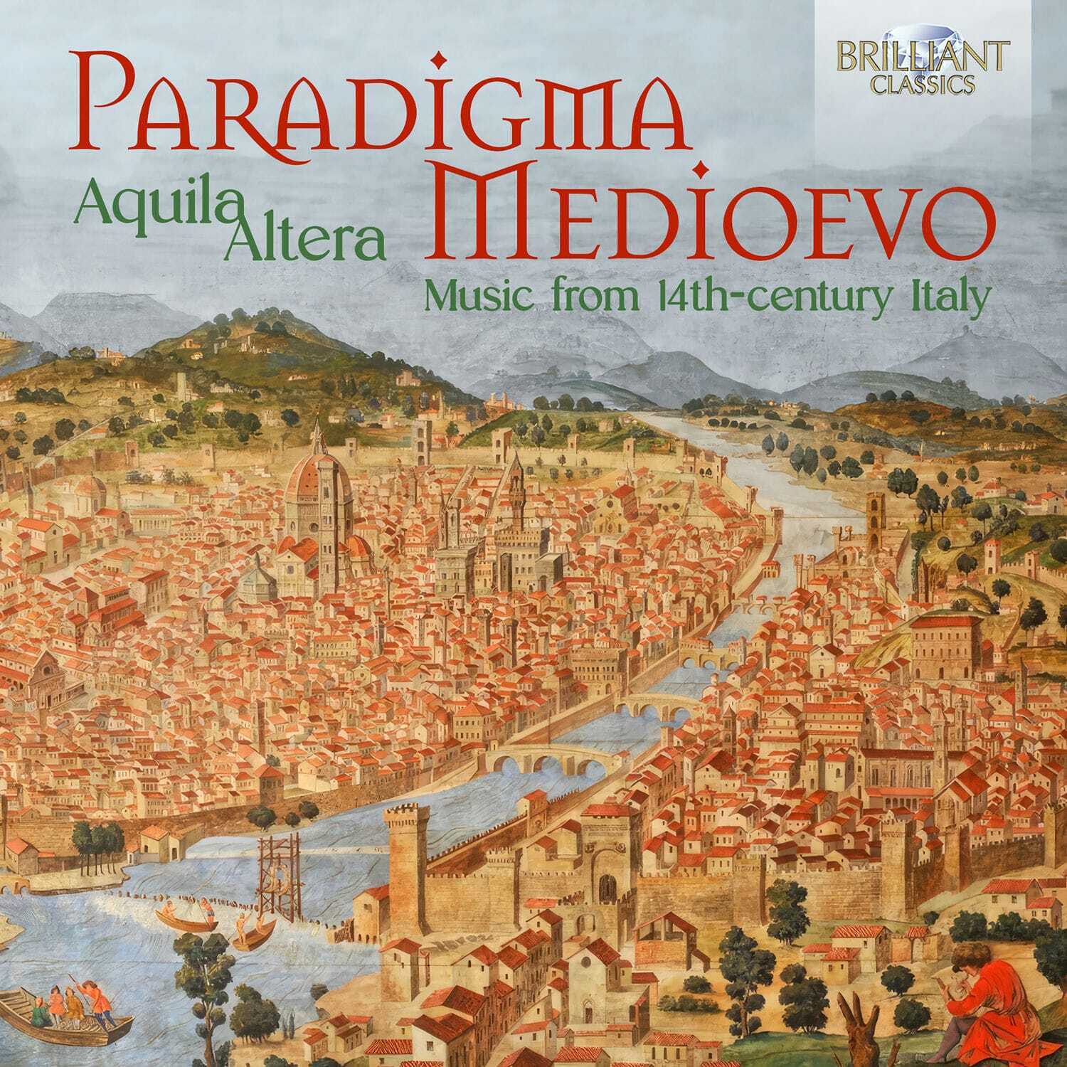 Aquila Altera Ensemble Paradigma Medioevo: Music from 14th-century Italy (CD)