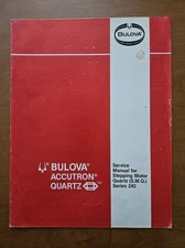 Bulova Accutron Service Manual For Stepping Motor Quartz Series 242