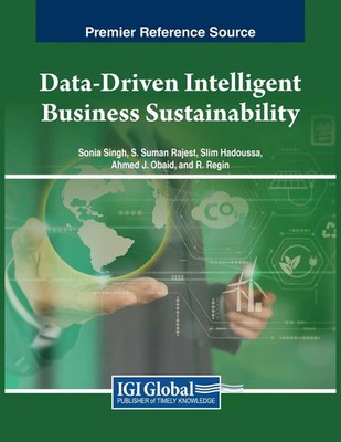 Data-Driven Intelligent Business Sustainability | Sonia Singh (u. a.) | Buch