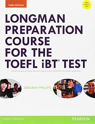 Longman Preparation Course for the TOEFL  iBT Test, with Buch Pearson Elt