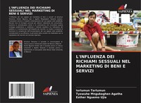 L'influenza DEI Richiami Sessuali NEL Marketing DI Beni E Servizi Taschenbuch
