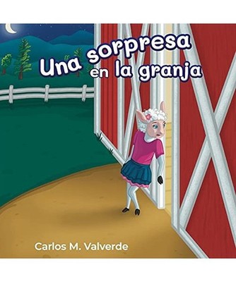 Una sorpresa en la granja, Carlos M Valverde
